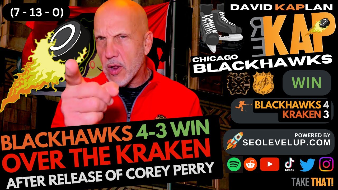 REKAP: 🏒 Chicago Blackhawks 4-3 win over Seattle Kraken after release of Corey Perry REKAP: 🏒 Chicago Blackhawks 4-3 win over Seattle Kraken after release of Corey Perry