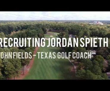 John Fields talks about the recruitment of Jordan Spieth