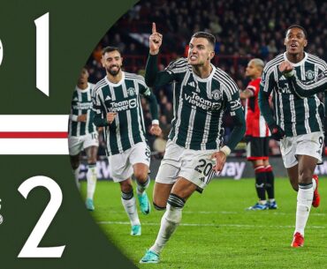 Diogo Dalot SCREAMER Wins It! 🚀 | Sheffield Utd 1-2 Man Utd | Highlights