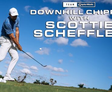 How Scottie Scheffler Hits A Down Hill Chip Shot | TaylorMade Golf