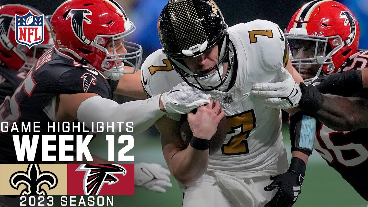 New Orleans Saints vs. Atlanta Falcons Game Highlights | NFL 2023 Week 12 New Orleans Saints vs. Atlanta Falcons Game Highlights | NFL 2023 Week 12