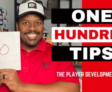 100 Player Development Tips - 100th Player Development Pod Episode