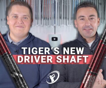 TIGER WOODS’ NEW DRIVER SHAFT // Does Ian prefer the stiff flex Graphite Design Tour AD-VF???