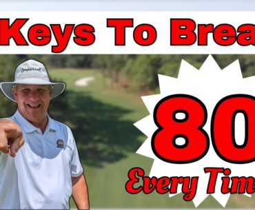 How To Break 80 In Golf | 4 Keys To Success