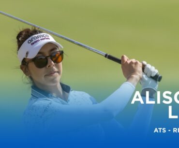 Alison Lee smashes the 36-hole LET scoring record | Aramco Team Series - Riyadh
