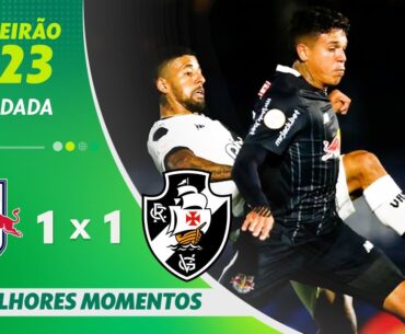 BRAGANTINO 1 X 1 VASCO | MELHORES MOMENTOS | 19ª RODADA BRASILEIRÃO 2023 | ge.globo