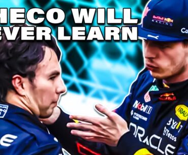 Sergio Perez has learnt NOTHING