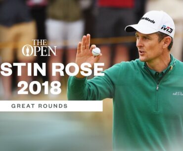 Justin Rose Scores The Lowest Round In 2018 | Great Open Rounds