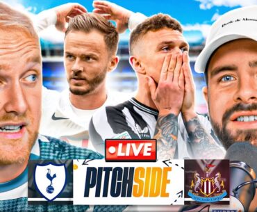 TOTTENHAM vs NEWCASTLE | Pitch Side LIVE!