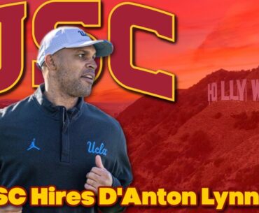 BREAKING: USC Hires D'Anton Lynn! "Big Time Hire!"