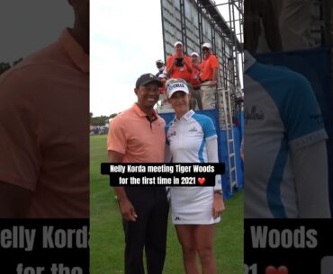 Meeting Tiger Woods was a dream come true for LPGA star Nelly Korda 🤩