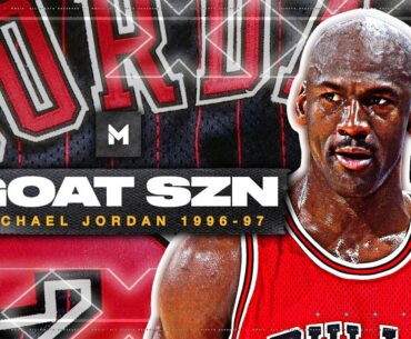Michael Jordan's INCREDIBLE 1996-97 Season Highlights | GOAT SZN