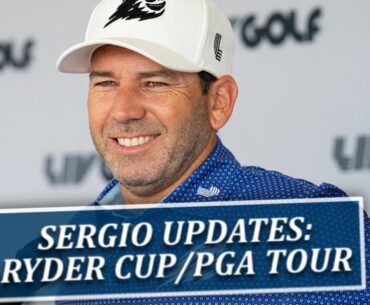 Sergio Garcia Updates: Convos with Rahm, Ryder Cup Status, Return To PGA Tour