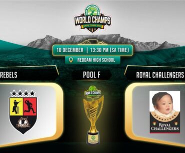 Rebels vs Royal Challengers Pangalore | World Champs |  World Champs