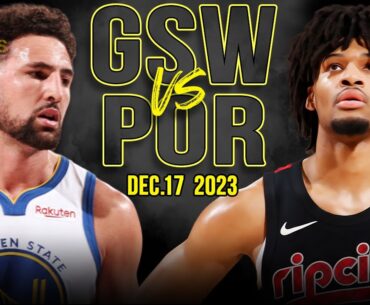 Golden State Warriors vs Portland Trail Blazers Full Game Highlights | Dec 17, 2023 | FreeDawkins