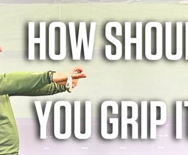 Ep 3: How SHOULD You Grip The Club?