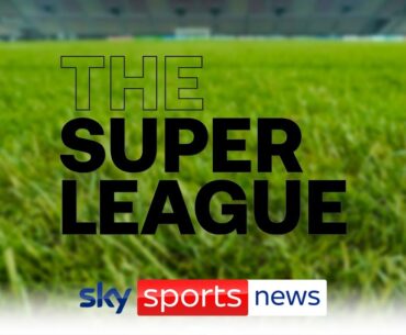 How have UEFA and other organisations responded to new European Super League plans?