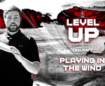 Conquer Windy Conditions on the Disc Golf Course | Level Up - Season Two