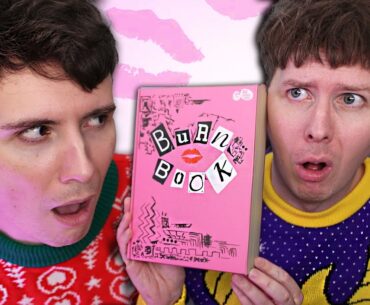 Dan and Phil are MEAN GIRLS