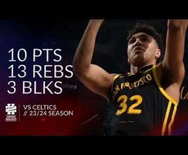 Trayce Jackson-Davis 10 pts 13 rebs 3 blks vs Celtics 23/24 season