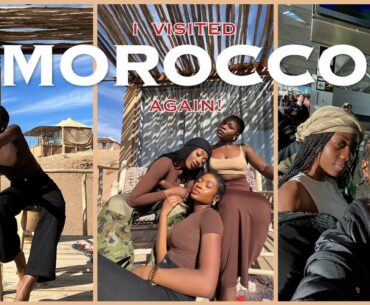 I Went to Morocco Again | Girls Trip to Marrakech 🇲🇦