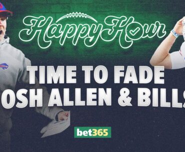 Should You FADE Josh Allen & Buffalo Bills vs LA Chargers? | NFL Picks & Injury News | Happy Hour