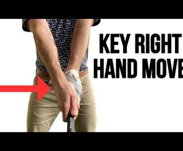 Key Right Hand Move in the Downswing