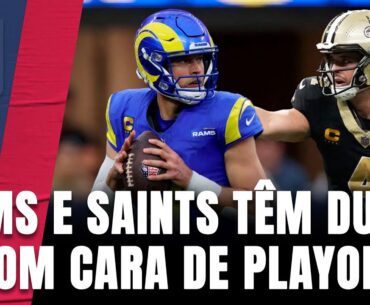 RAMS E SAINTS ABREM A SEMANA 16: OS CENÁRIOS PARA OS PLAYOFFS, E MAIS