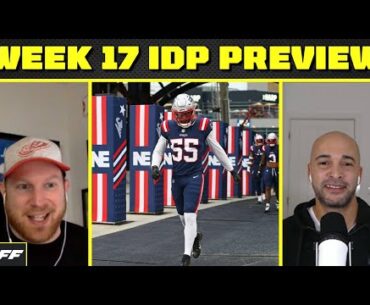 2023 Week 17 IDP Preview