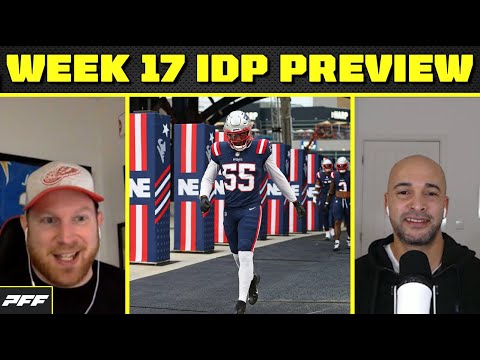 2023 Week 17 IDP Preview 2023 Week 17 IDP Preview