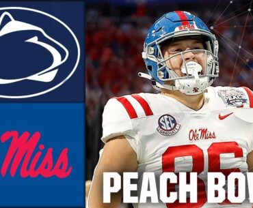 Peach Bowl: Ole Miss Rebels vs. Penn State Nittany Lions | Full Game Highlights