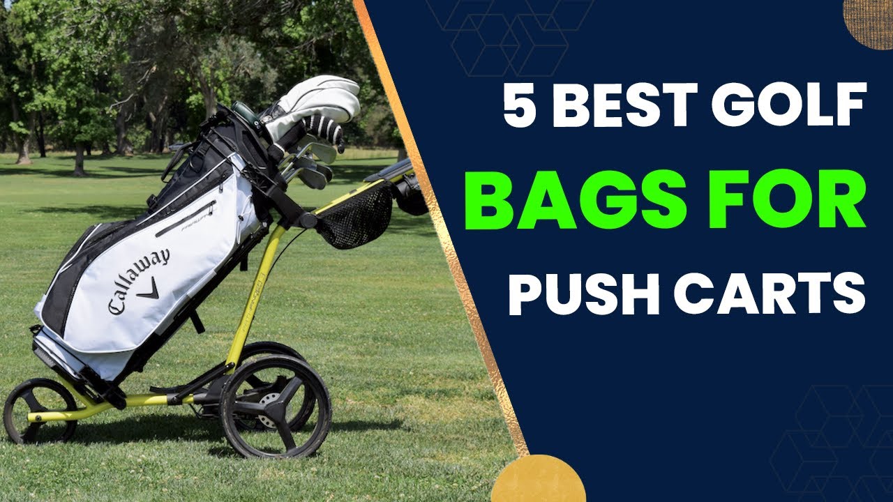 5 Best golf bags for push carts 2024 Top Golf Bags for Push Carts