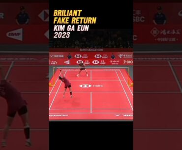 KIM GA EUN'' BRILLIANT FAKE RETURN#bwf#korea