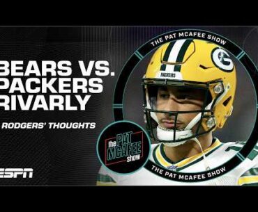 Is it a rivalry anymore?! - Aaron Rodgers on Bears vs. Packers 😬 | The Pat McAfee Show