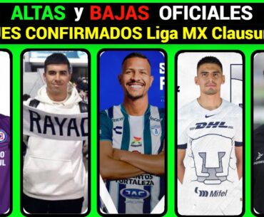 NUEVAS ALTAS y BAJAS OFICIALES de CADA EQUIPO LIGA MX CLAUSURA 2024 FICHAJES CONFIRMADOS AL MOMENTO