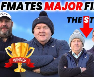 The GOLFMATES Major Final plus the STIFFS Exposed!