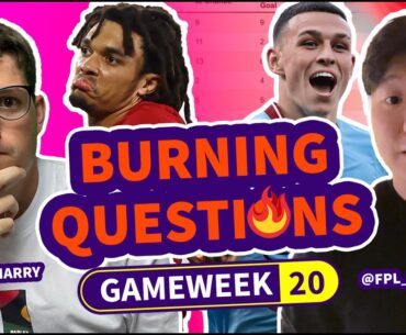 🔵GW20 MAN CITY DECISIONS! | FPL BURNING QUESTIONS | Harry, Sonaldo &FPL_TT | #fantasypremierleague