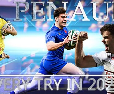 ALL Damian Penaud Tries in 2023