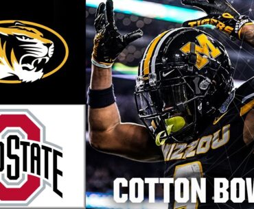 Cotton Bowl: Missouri Tigers vs. Ohio State Buckeyes | Full Game Highlights