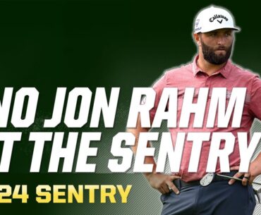 The Weight of Jon Rahm's Absence at the 2024 Sentry | PGA Tour | First Cut Podcast