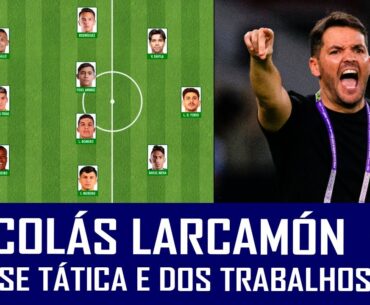 O QUE ESPERAR DE NICOLÁS LARCAMÓN NO CRUZEIRO? ANÁLISE TÁTICA E DESEMPENHO DO TREINADOR NA CARREIRA