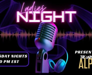 Ladies Night - Year End Re-Cap