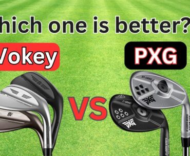 Titleist Vokey wedges VS PXG Sugar Daddy II wedges, 2024 Review.