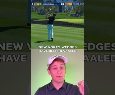 New Vokey Wedges?!?