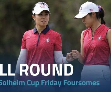 Full Round | 2023 Solheim Cup Friday Foursomes
