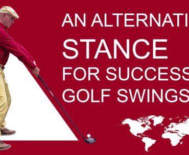an alternative stance for successful golf swings