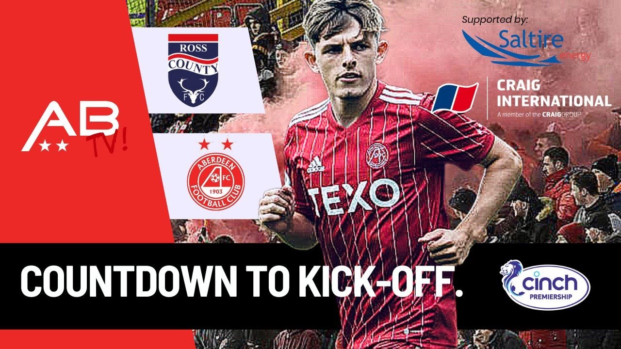 Ross County v Aberdeen Countdown to Kick-Off Preview Show. Ross County v Aberdeen Countdown to Kick-Off Preview Show.