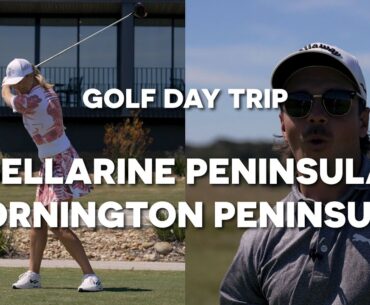 Golf Trip: Mornington Peninsula & Bellarine Peninsula in One Day