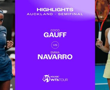 Coco Gauff vs. Emma Navarro | 2024 Auckland Semifinal | WTA Match Highlights