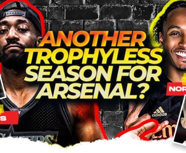 IS IT ANOTHER TROPHYLESS SEASON FOR ARSENAL? SHOULD THEY SACK ARTETA @northsideldn6145
